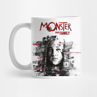 Monster in my family 2 Mug